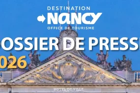 couverture dossier de presse Destination Nancy 2026
